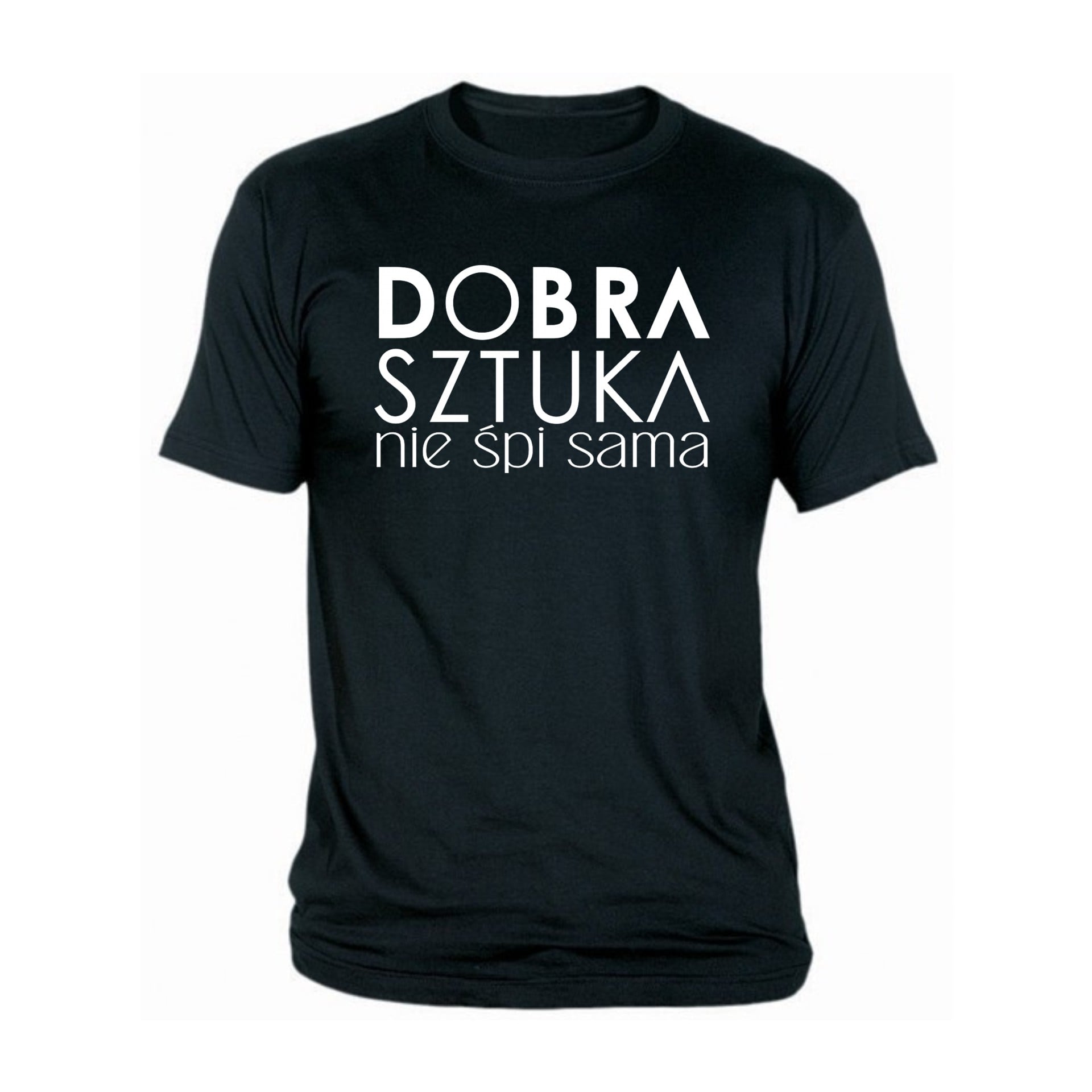 T-shirt Dobra Sztuka nie śpi sama śmieszna koszulka koszulki z napisami firmowa koszulka